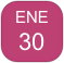 ENE
30
